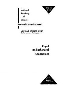 Rapid Radiochemical Separations