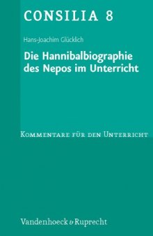 Die Hannibalbiographie Des Nepos Im Unterricht