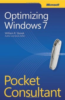 Optimizing Windows 7 Pocket Consultant (It Professional)  