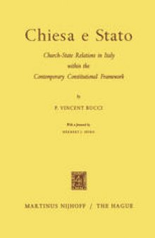 Chiesa e Stato: Church-State Relations in Italy within the Contemporary Constitutional Framework