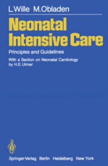 Neonatal Intensive Care: Principles and Guidelines
