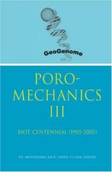 Poromechanics III - Biot Centennial (1905-2005)