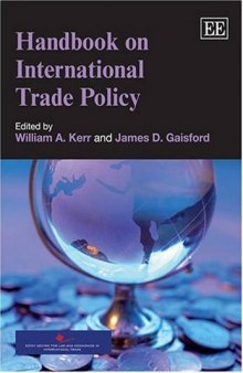Handbook on International Trade Policy (Elgar Original Reference)