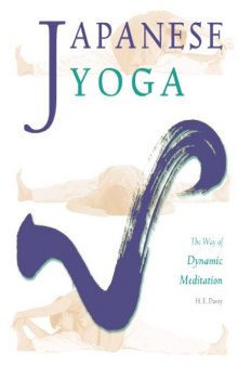 Japanese Yoga: The Way of Dynamic Meditation