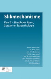 Slikmechanisme: Handboek Stem–, Spraak– en Taalpathologie 5