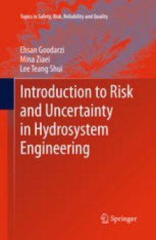 Introduction to Risk and Uncertainty in Hydrosystem Engineering