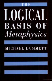 The Logical Basis of Metaphysics 