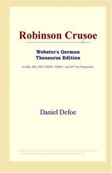 Robinson Crusoe (Webster's German Thesaurus Edition)