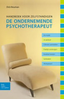 De ondernemende psychotherapeut: Handboek voor zelfstandigen