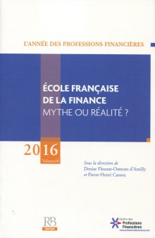 Ecole française de la finance : mythe ou réalité ?
