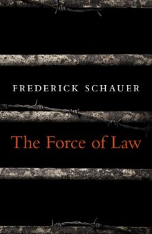 The force of law