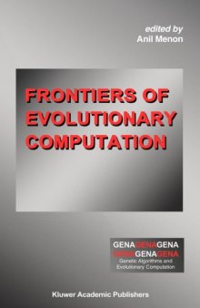 Frontiers of Evolutionary Computation (Genetic Algorithms and Evolutionary Computation)