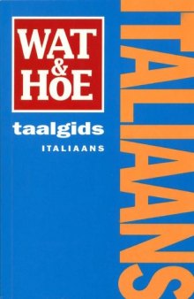 Wat & Hoe taalgids Italiaans   druk 71