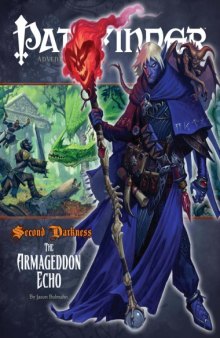 Pathfinder #15—Second Darkness Chapter 3: "The Armageddon Echo"