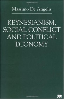 Keynesianism, Social Conflict, and Political Economy