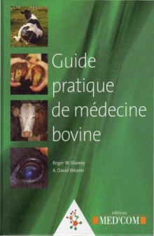Guide pratique de medecine bovine