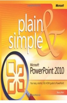 Microsoft PowerPoint 2010 Plain & Simple