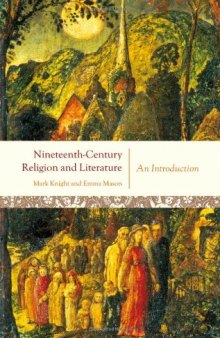 Nineteenth-Century Religion and Literature: An Introduction