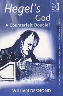 Hegel’s God: A Counterfeit Double?
