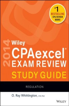 Wiley CPAexcel Exam Review 2014 Study Guide, Regulation