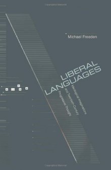 Liberal Languages: Ideological Imaginations and Twentieth-Century Progressive Thought