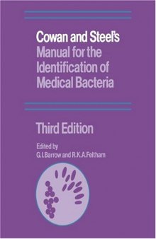Cowan and Steel's Manual for the Identification of Medical Bacteria, Third Edition