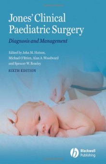 Jones' Clinical Paediatric Surgery: Diagnosis and Management 6th Edition