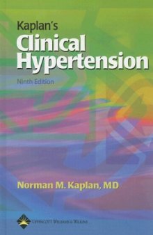 Kaplan's Clinical Hypertension 9th edition (October 1, 2005)
