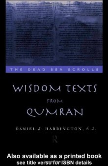 Wisdom Texts From Qumran (Literature of the Dead Sea Scrolls)