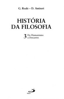 Historia da Filosofia - Volume 3 - Do Humanismo a Descartes