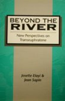 Beyond the River: New Perspectives on Transeuphratene (The Library of Hebrew Bible Old Testament Studies)