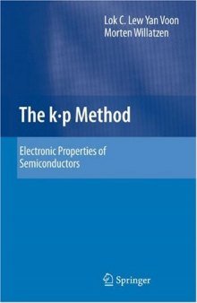 The k p Method: Electronic Properties of Semiconductors