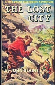 The Lost City (A Rick Brant Electronic Adventure, 2)