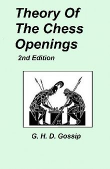 Theory of the Chess Openings