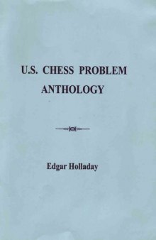 U. S. Chess Problem Anthology
