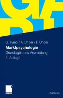 Marktpsychologie: Grundlagen und Anwendung 3. Auflage (Lehrbuch)