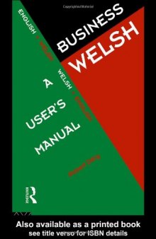 Business Welsh: A User's Manual