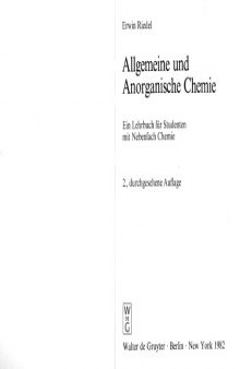 Allgemeine und Anorganische Chemie. Ein Lehrbuch fur Studenten mit Nebenfach Chemie 2. Auflage