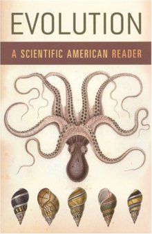 Evolution: A Scientific American Reader (Scientific American Readers)