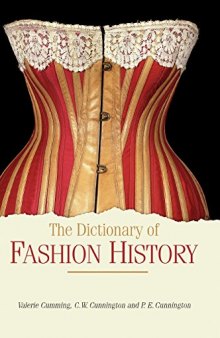 The dictionary of fashion history