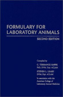 Formulary for Laboratory Animals, 2? Edition