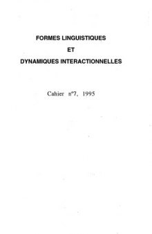 Cahiers de l’ ILSL n° 7 : Formes linguistiques et dynamiques interactionnelles