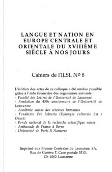 Cahiers de l’ ILSL n° 8 : Langue et nation en Europe centrale et orientale du XVIIIème siècle à nos jours
