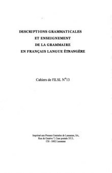Cahiers de l’ ILSL n° 13 : Descriptions grammaticales et enseignement de la grammaire en français langue étrangère