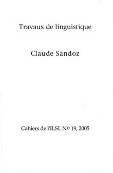 Cahiers de l’ ILSL n° 19 : Travaux de linguistique Claude Sandoz