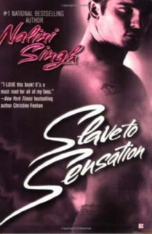 Slave to Sensation (Psy-Changelings, Book 1)  