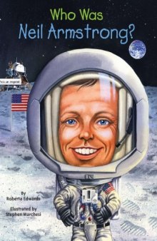 Who Was Neil Armstrong?