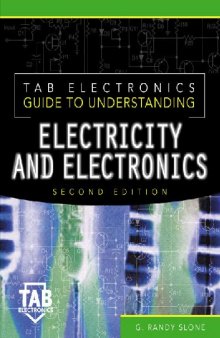 TAB electronics guide to understanding electricity and electronics