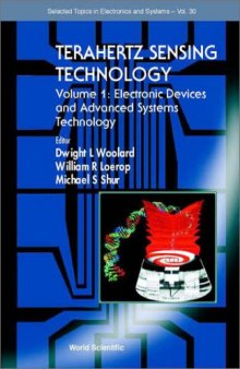 Terahertz Sensing Technology, Vol. 1: Electronic Devices and Advanced Systems Technology (Selected Topics in Electronics & Systems, Vol. 30)