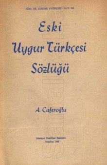 Eski Uygur Türkçesi Sözlüğü 